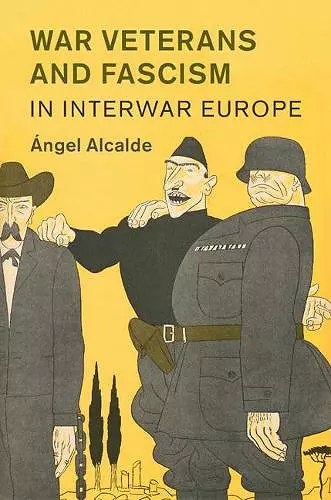 War Veterans and Fascism in Interwar Europe cover