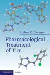 Pharmacological Treatment of Tics cover