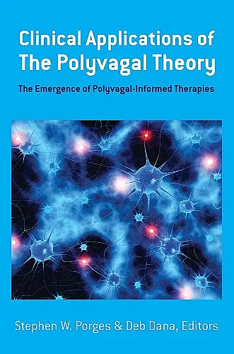 Clinical Applications of the Polyvagal Theory cover