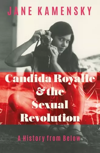 Candida Royalle and the Sexual Revolution cover