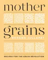 Mother Grains cover