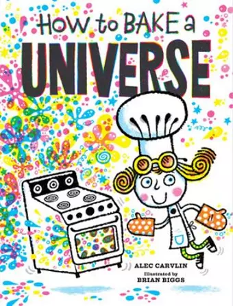 How to Bake a Universe cover