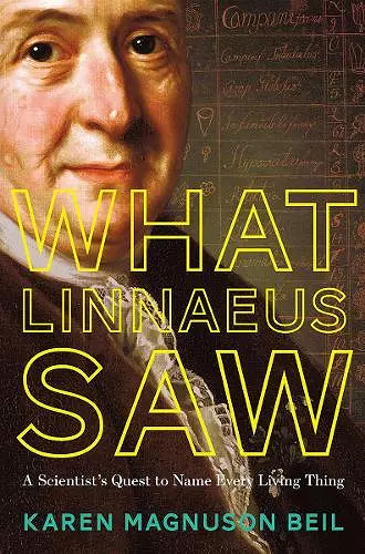 What Linnaeus Saw cover