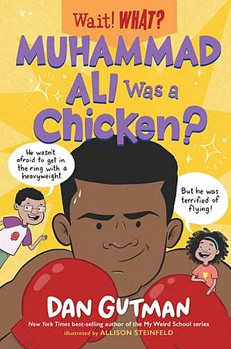 Muhammad Ali Was a Chicken? cover
