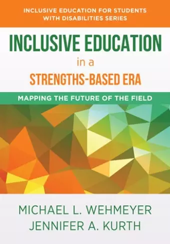 Inclusive Education in a Strengths-Based Era cover