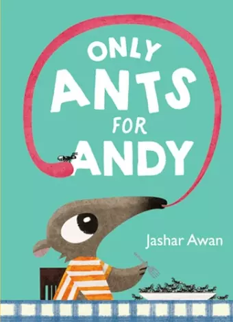 Only Ants for Andy cover