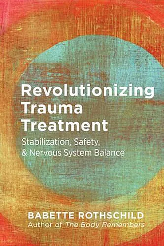 Revolutionizing Trauma Treatment cover