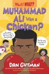 Muhammad Ali Was a Chicken? cover