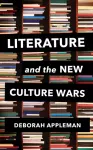 Literature and the New Culture Wars cover