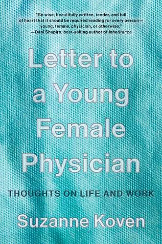 Letter to a Young Female Physician cover