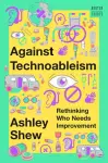 Against Technoableism cover