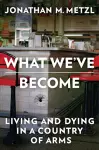 What We've Become cover