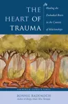 The Heart of Trauma cover