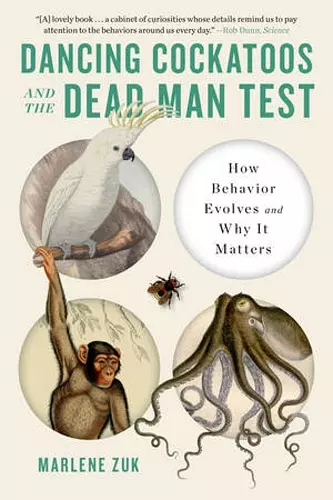 Dancing Cockatoos and the Dead Man Test cover