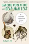 Dancing Cockatoos and the Dead Man Test cover