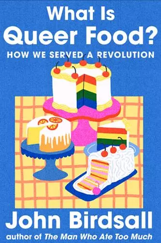 What Is Queer Food? cover