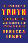The Instability of Truth cover