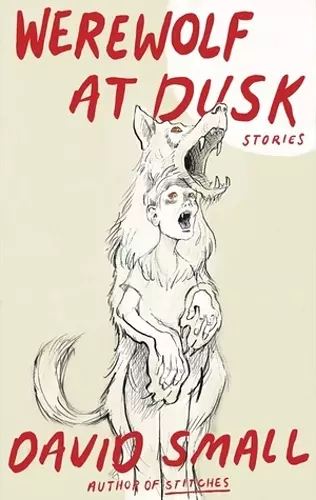 The Werewolf at Dusk: And Other Stories cover