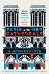 Paris and Her Cathedrals cover