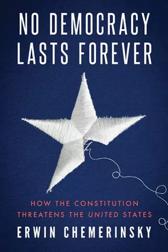 No Democracy Lasts Forever cover