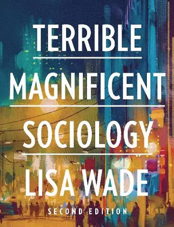 Terrible Magnificent Sociology cover