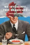 We Interrupt This Broadcast cover