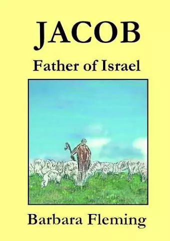 Jacob: Father of Israel cover