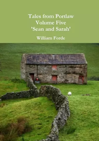 Tales from Portlaw Volume Five - 'Sean and Sarah' cover