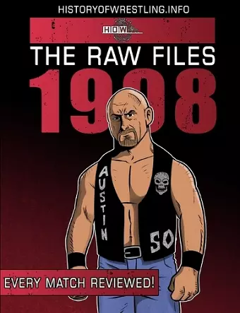 The Raw Files: 1998 cover