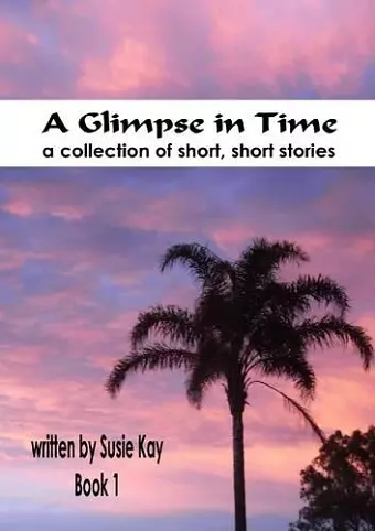 A Glimpse in Time Book 1 cover
