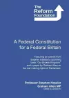 A Federal Constitution for a Federal Britain cover