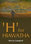 'H' for 'Hiawatha' cover