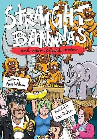 Straight Bananas and Other Requested Poems and Drawings cover