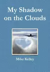 My Shadow on the Clouds cover