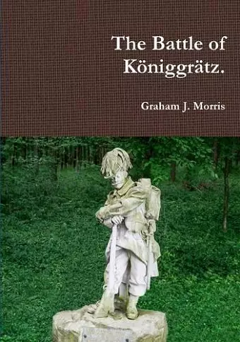 The Battle of Koniggratz. cover