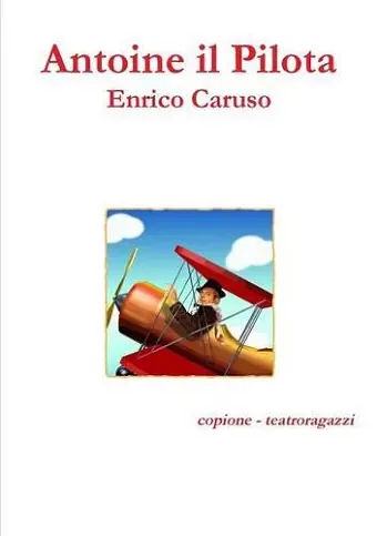 Antoine Il Pilota cover