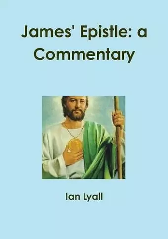 James' Epistle: a Commentary cover