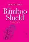 The Bamboo Shield (Freddie's War) cover