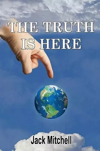 THE Truth is Here cover