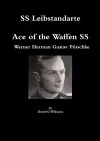 Ss Leibstandarte, Ace of the Waffen Ss, Werner Herman Gustav Potschke cover