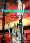 Transhumanism: History and Birth of Manmade Life cover