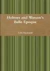 Holmes and Watson's Belle Epoque cover