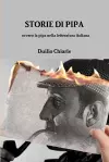 STORIE DI PIPA ovvero la pipa nella letteratura italiana cover