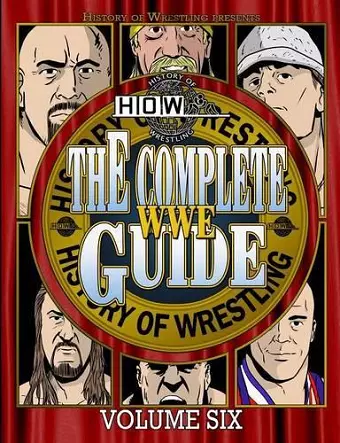 The Complete Wwe Guide Volume Six cover