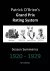 Patrick O'brien's Grand Prix Rating System: Season Summaries 1920-1929 cover