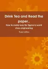 Drink Tea and Read the Paper.. cover