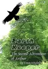 Earthkeeper - the Second Adventure of Arthur cover