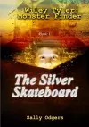 The Silver Skateboard cover