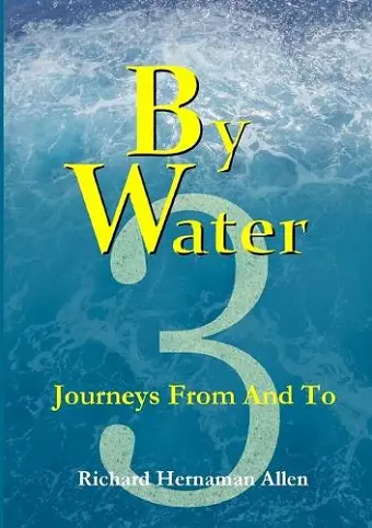 By Water 3: Journeys from and to cover