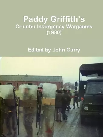 Paddy Griffith's Counter Insurgency Wargames (1980) cover